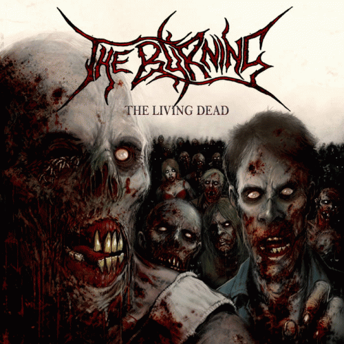 The Burning (AUS) : The Living Dead